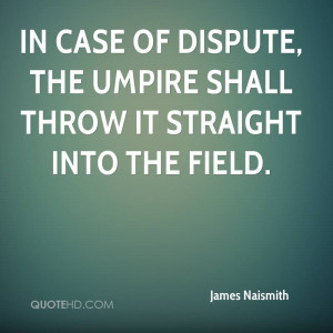 Funny Umpire Quotes