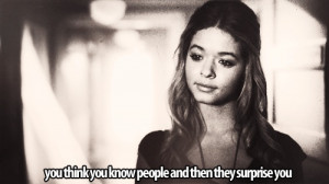 You think you know people and then they surprise you. #pll # ...