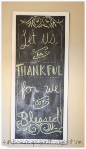 , Thanksgiving Quotes, Frames Chalkboards, Chalkboards Thanksgiving ...