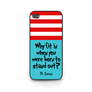 Dr Seuss Phone Case - Dr. Seuss Quote iPhone 5c Case - Dr Seuss Quote ...