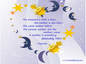 Quotes About Baby Born The-moment-a-child-is-born-