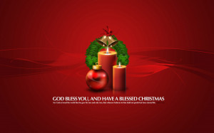 god bless you, and have a blessed christmas