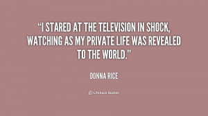 Quotes by Donna Rice
