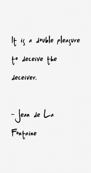 Jean de La Fontaine Quotes amp Sayings