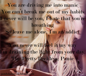 lyrics, panic, quote, taylor momsen, text, the pretty reckless