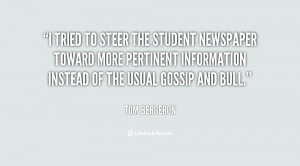 tried to steer the student newspaper toward more pertinent ...