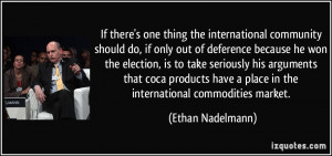 If there's one thing the international community should do, if only ...