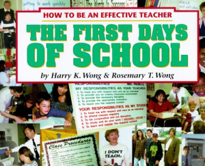 of School: How to Be an Effective Teacher by Harry and Rosemary Wong ...
