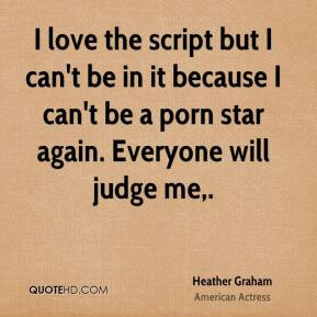 Heather Graham Quotes
