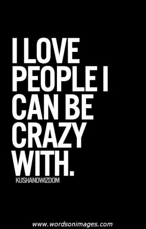 Crazy love quotes