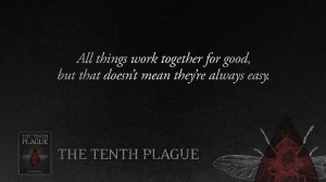 Graphic Teasers Available for The Tenth Plague