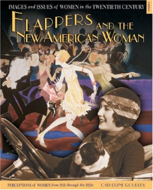 ... new American woman : perceptions of women from 1918 through the 1920s