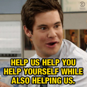 Adam From Workaholics Quotes