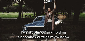 ... image include: Say Anything, john cusack, movies, 80's movie and quote