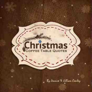 Christmas Coffee Table Quotes [Paperback] - Brown Cover Option