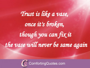 broken trust image quote about broken trust trust is like a vase once ...