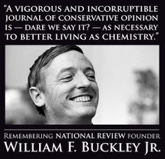 This weekend would have marked National Review founder William F ...