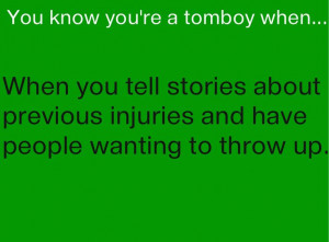 Tomboy Quotes Tumblr #tomboy #quotes. via hannah