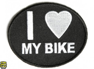 Love My Bike Patch for Bikers