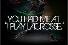 Inspirational Lacrosse Quotes / We love lacrosse and so should you ...