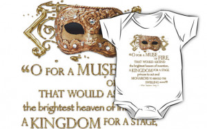 Shakespeare Henry V Muse Quote by Sally McLean