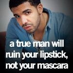 ... 2014 more words of wisdom this man life quotes drake quotes quote life