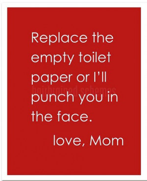 replace-toilet-paper-love-mom