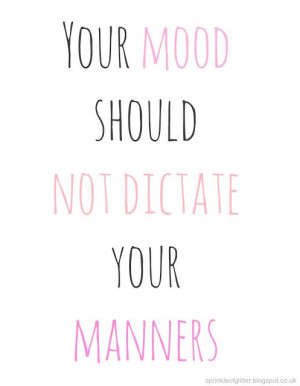 Quote, Make Life Easier, Remember This, Good Manners Quote, Manners ...