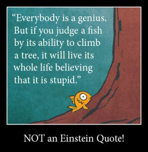 Einstein Quotes Fish This quote first appeared in