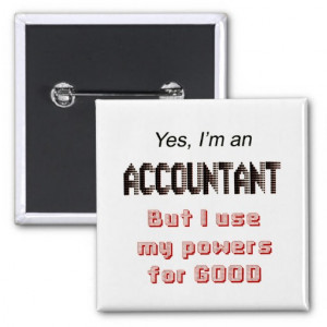 Accountant Powers Funny...