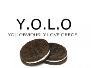 YOLO #Oreos #Milk's favorite cookie #funny #cookie