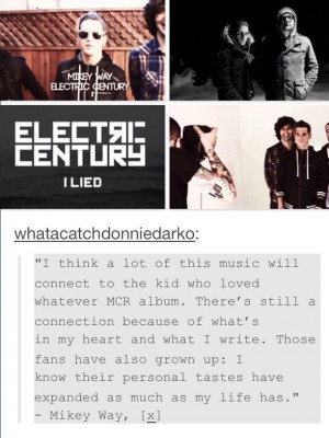 Electric Century, Mikey Way | quote Thank you.
