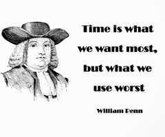 ... , but what we use worst ~William Penn Website - http://bit.ly/1nodz8B