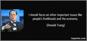 should focus on other important issues like people's livelihoods and ...