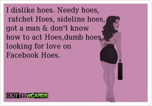 funny quotes about girls being hoesRatchet Hoes on Pinterest Ghetto ...