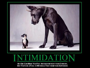 intimidation sayings