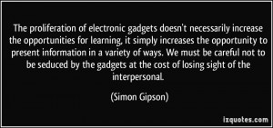 The proliferation of electronic gadgets doesn't necessarily increase ...