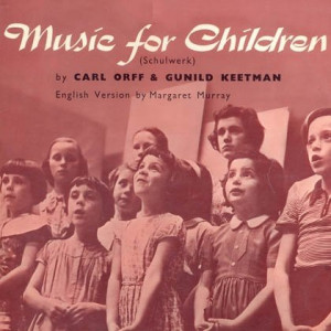 Carl Orff & Gunild Keetman- Music For Children (Schulwerk) [CD]