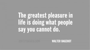 Walter Bagehot, DirtyYoga® Quote Collection 397. For more: www ...