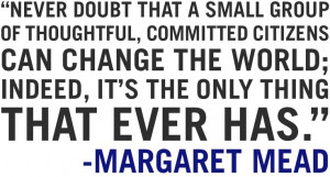 Margaret Mead volunteer quote Follow us on Twitter @Relay For Life of ...
