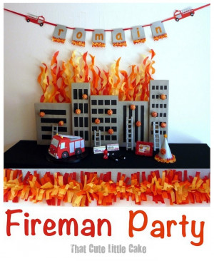 Fireman Birthday Party