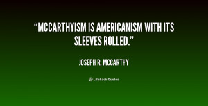 Joseph Mccarthy Quotes