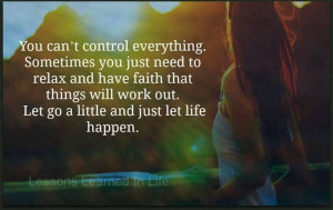 You can't control everything...