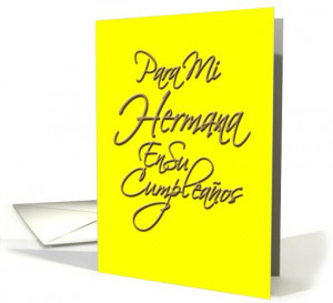 Spanish, Sister/Hermana, Calligraphy Birthday Greeting Card, Feliz ...