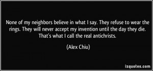 More Alex Chiu Quotes