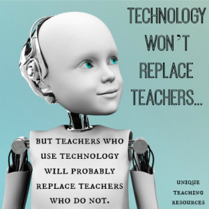 educationquotesteacherswhousetechnology.jpg