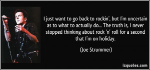 quote-i-just-want-to-go-back-to-rockin-but-i-m-uncertain-as-to-what-to ...