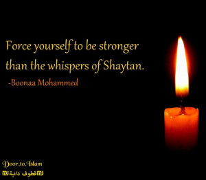 Whispers of Shaytan Boonaa Mohammed strong Islam quotes Allah peace ...