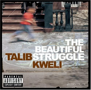 Talib Kweli - The Beautiful Struggle-2004-RTB