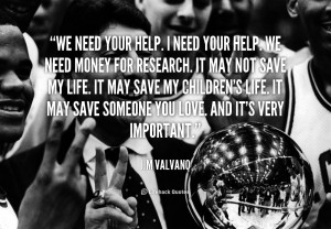 quote-Jim-Valvano-we-need-your-help-i-need-your-98910.png